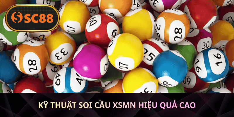 Kỹ thuật soi cầu XSMN hiệu quả cao